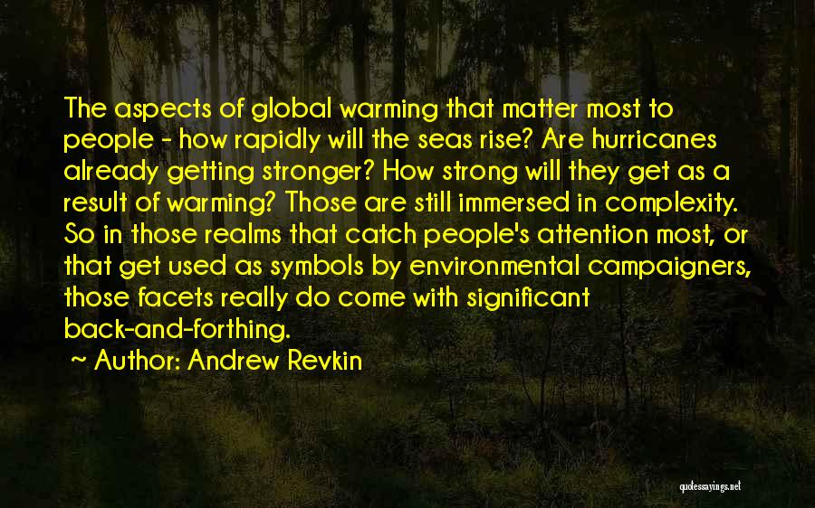 Andrew Revkin Quotes 1925019