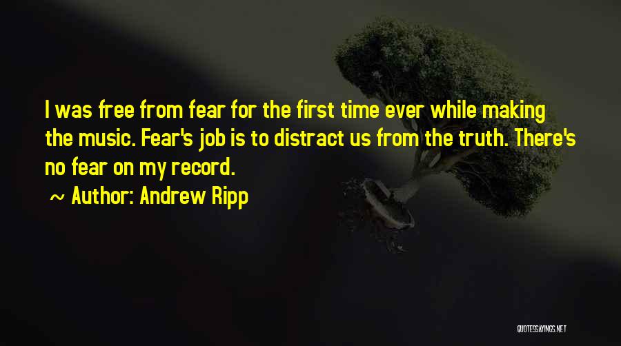 Andrew Ripp Quotes 1989999