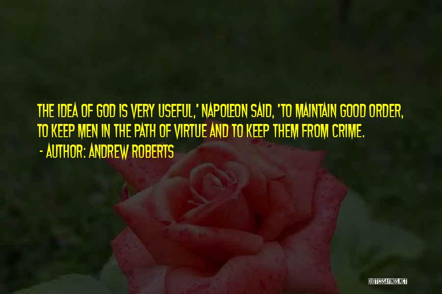 Andrew Roberts Quotes 1415781