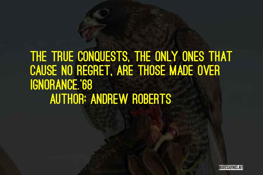 Andrew Roberts Quotes 200885