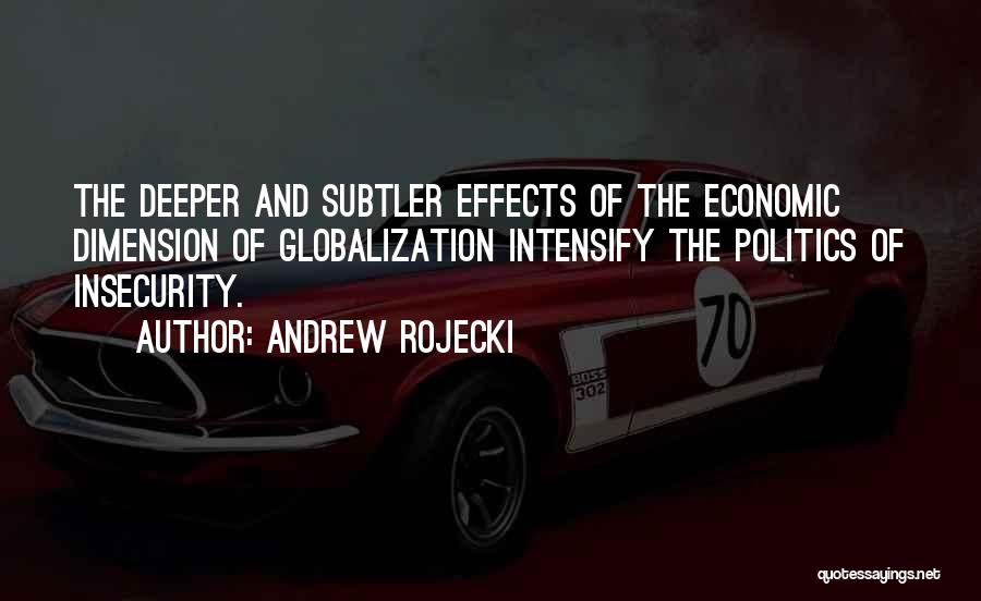 Andrew Rojecki Quotes 339425