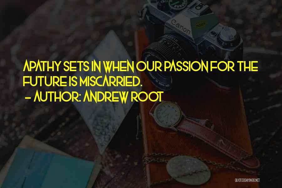 Andrew Root Quotes 1522857