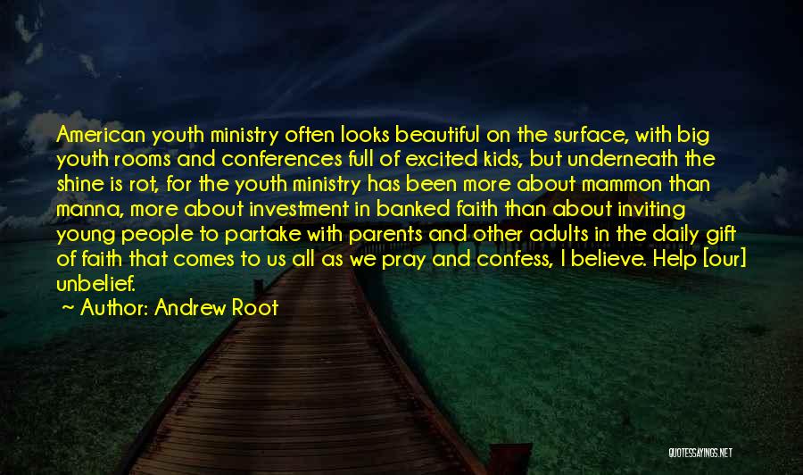 Andrew Root Quotes 1566765