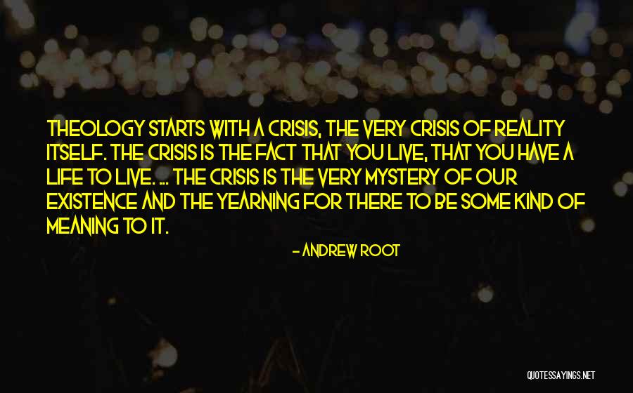 Andrew Root Quotes 407627