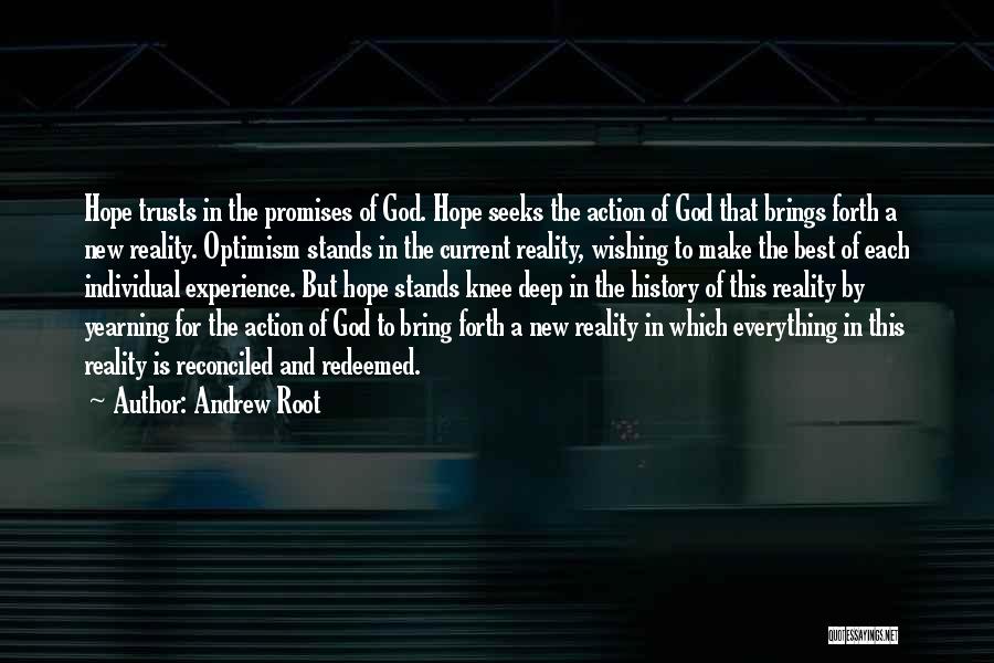 Andrew Root Quotes 459280