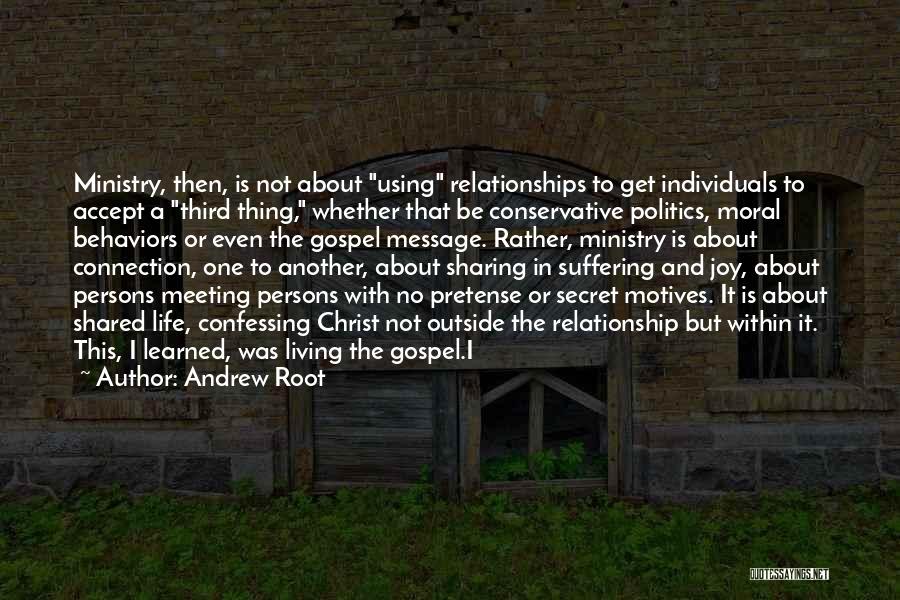Andrew Root Quotes 591400