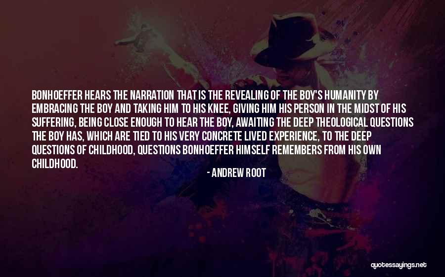 Andrew Root Quotes 733526