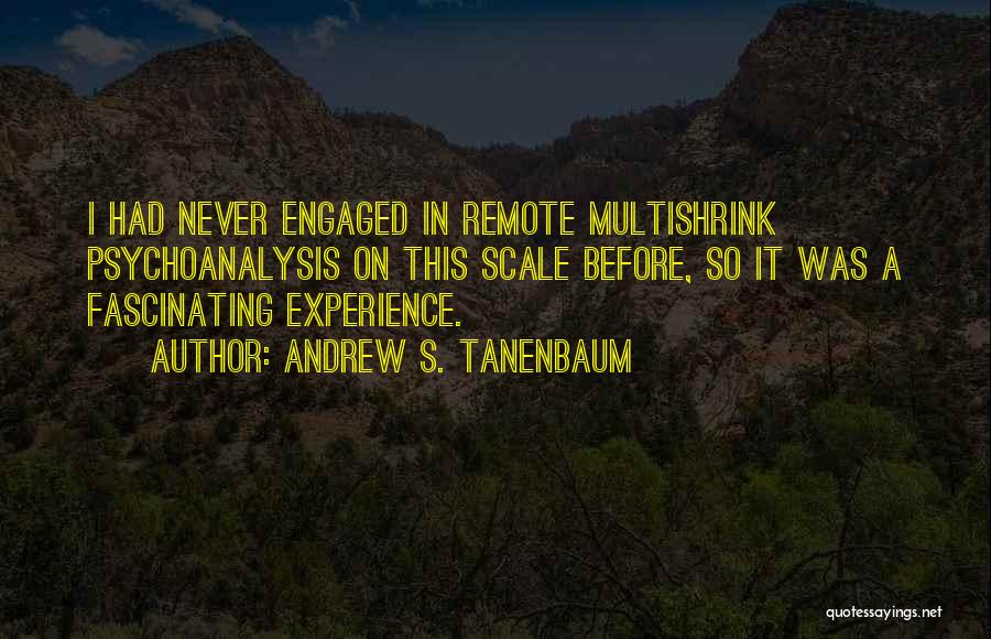 Andrew S. Tanenbaum Quotes 353519