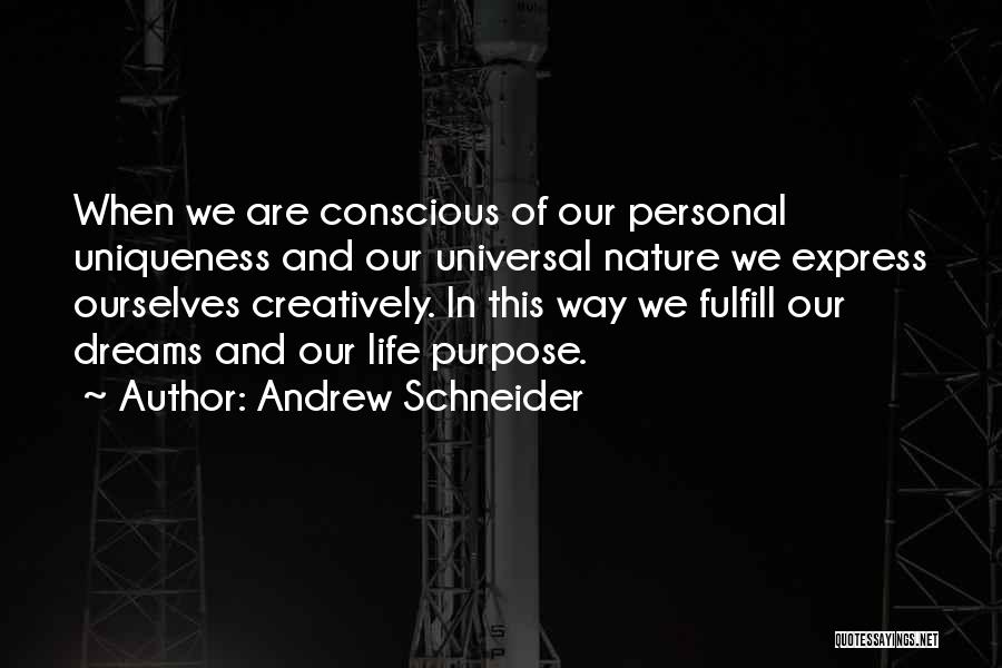 Andrew Schneider Quotes 1177725