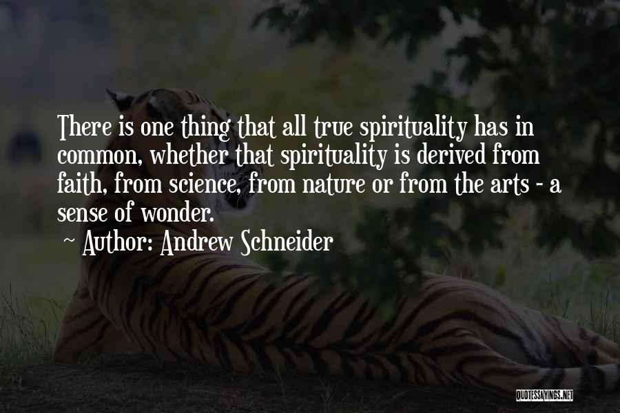 Andrew Schneider Quotes 1183341