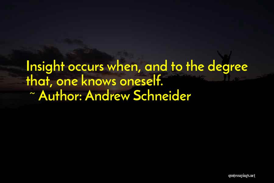 Andrew Schneider Quotes 1666372