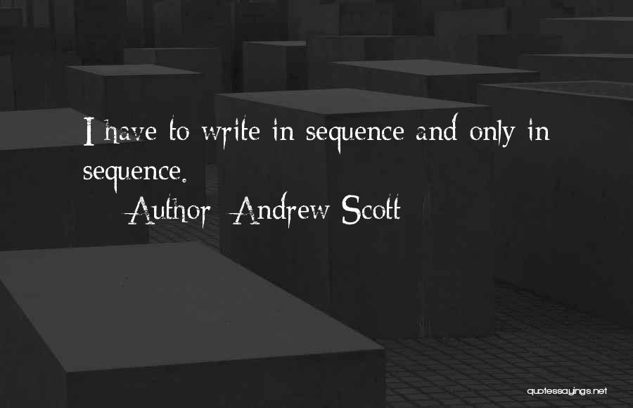 Andrew Scott Quotes 1399497
