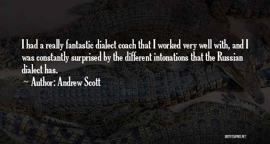 Andrew Scott Quotes 2078715