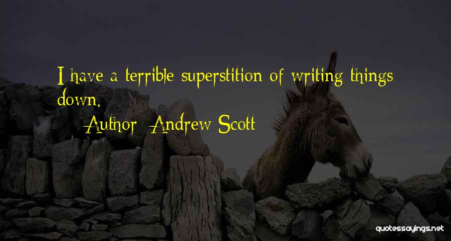 Andrew Scott Quotes 686130