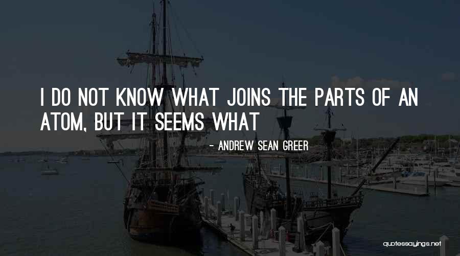 Andrew Sean Greer Quotes 1319481