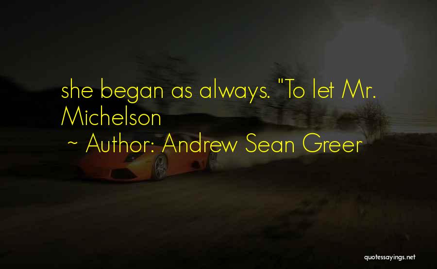 Andrew Sean Greer Quotes 1342460