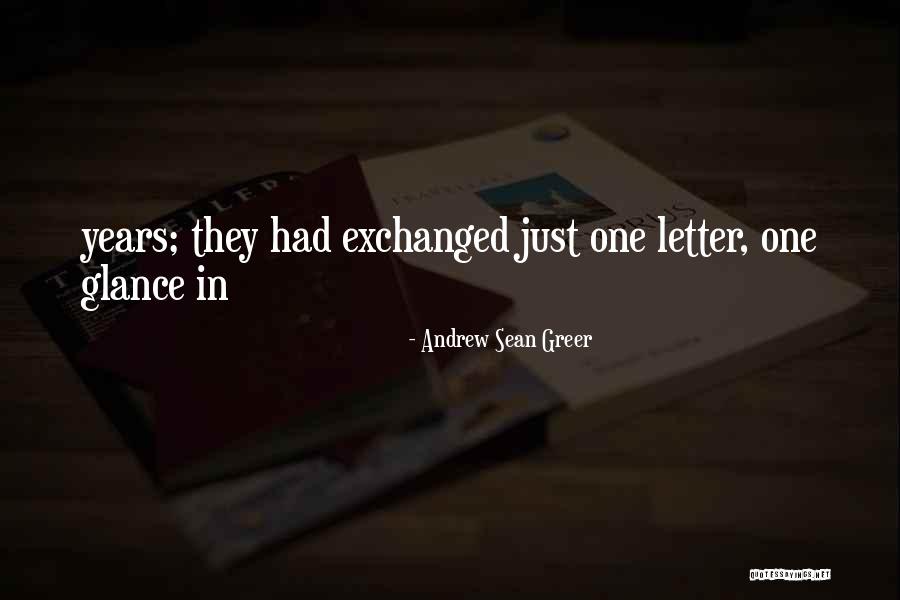 Andrew Sean Greer Quotes 748993