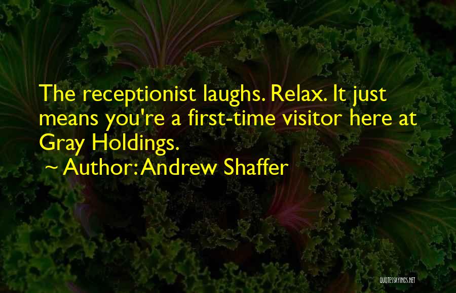 Andrew Shaffer Quotes 1006444