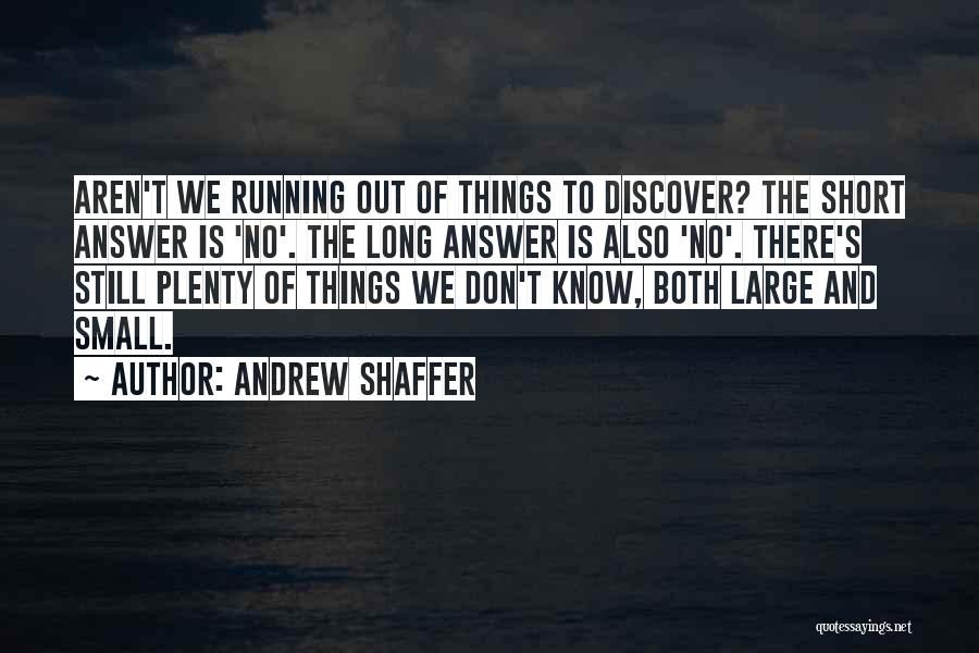 Andrew Shaffer Quotes 1551329