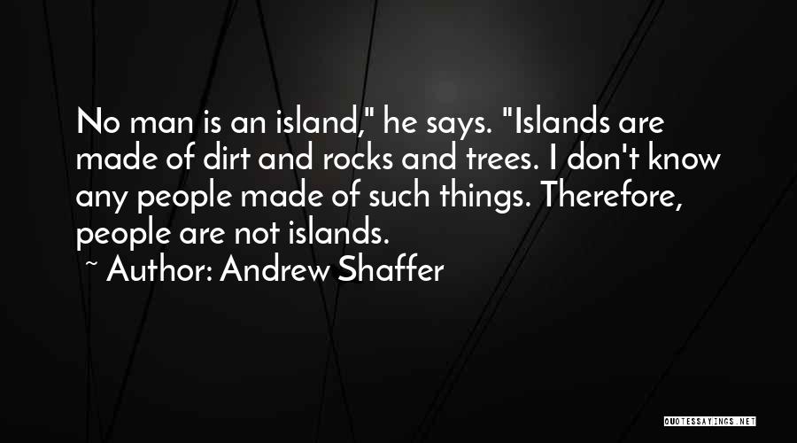 Andrew Shaffer Quotes 393919