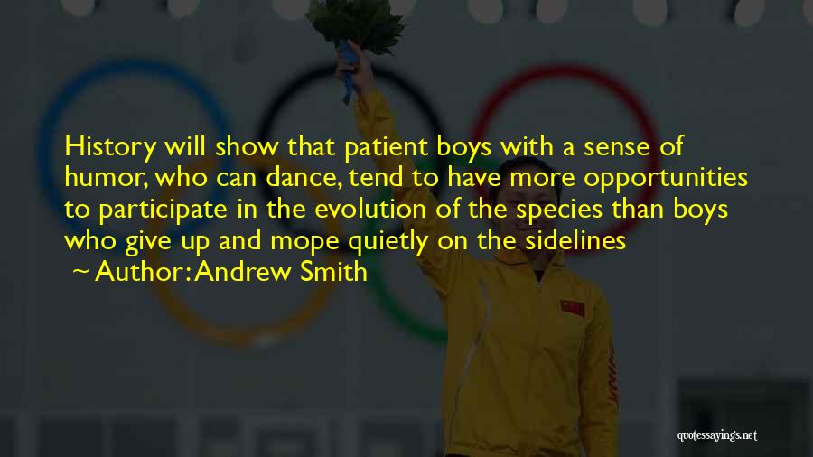 Andrew Smith Quotes 1269259