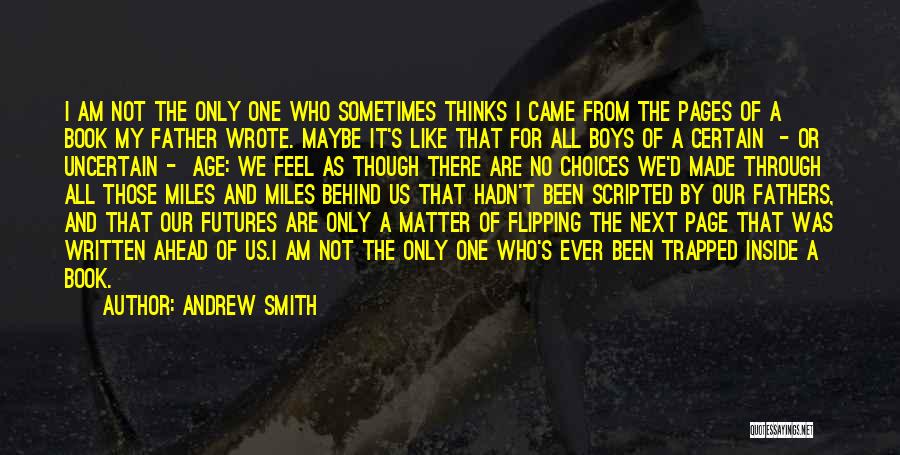 Andrew Smith Quotes 1607675