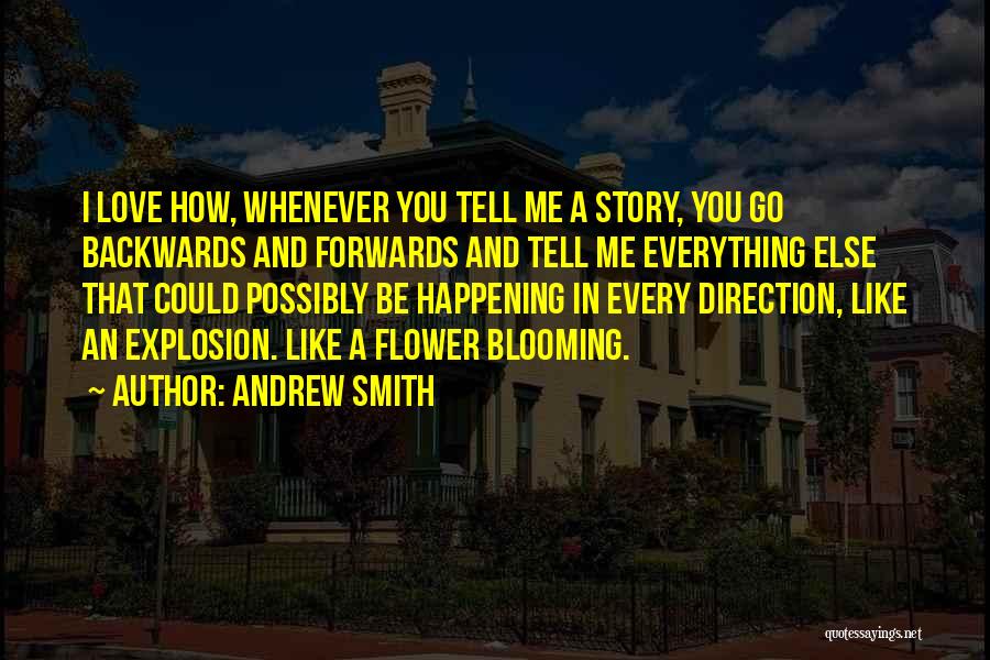 Andrew Smith Quotes 1686767