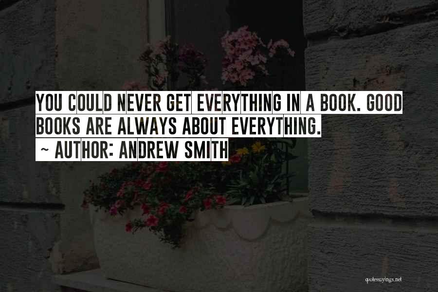 Andrew Smith Quotes 1707634