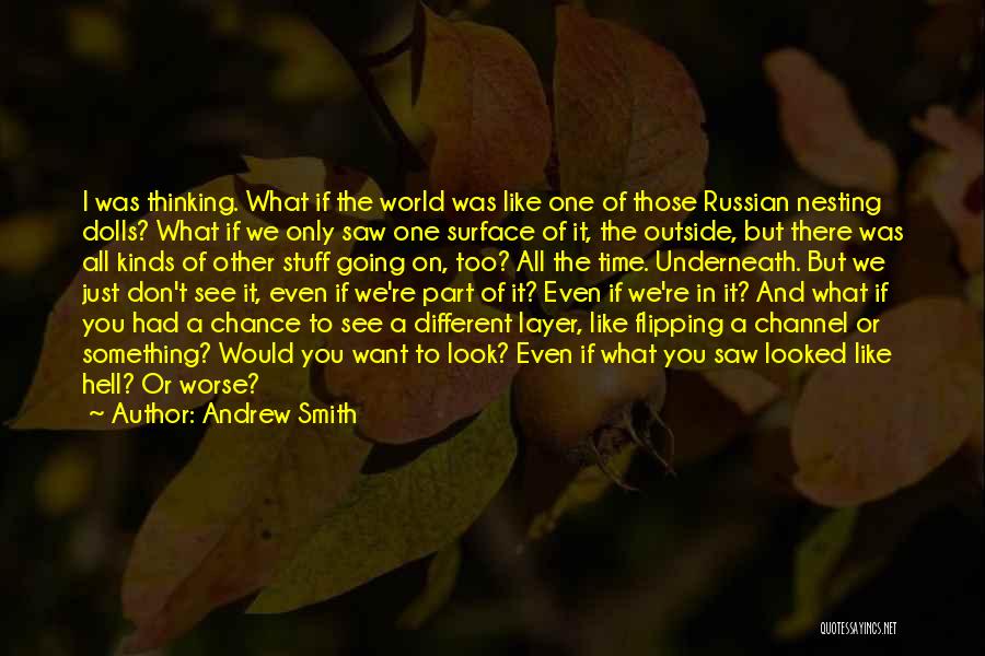 Andrew Smith Quotes 1881257