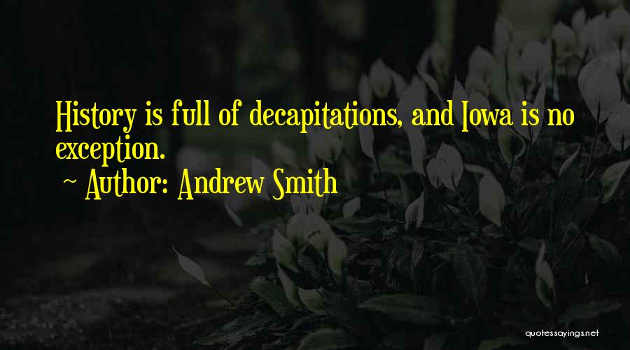 Andrew Smith Quotes 1892985