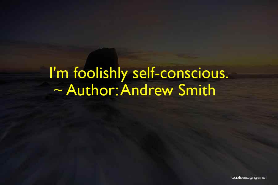 Andrew Smith Quotes 473935