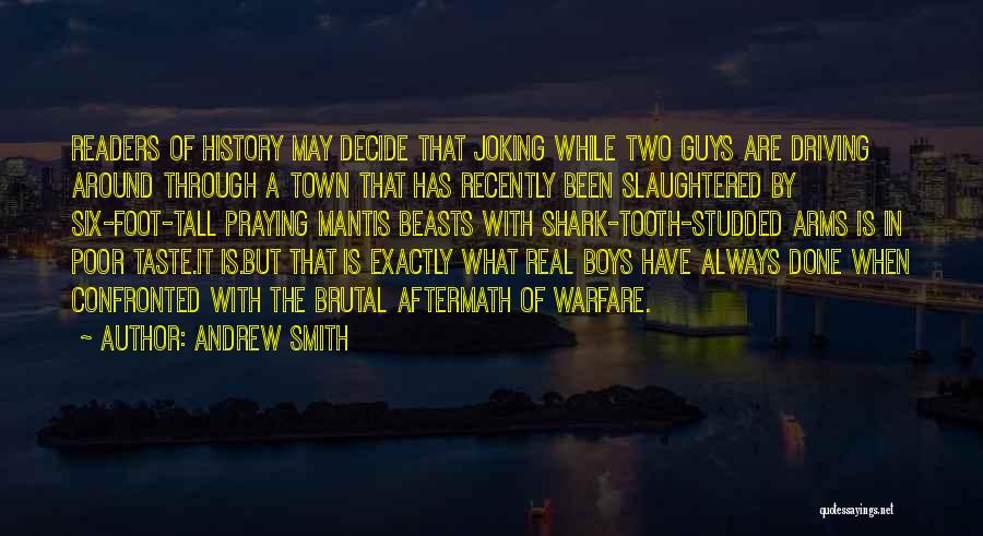 Andrew Smith Quotes 816163
