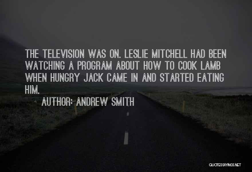 Andrew Smith Quotes 950866