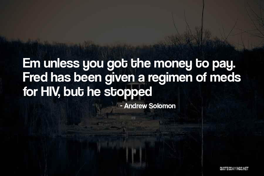 Andrew Solomon Quotes 108156 Andrew Solomon Quotes 108156