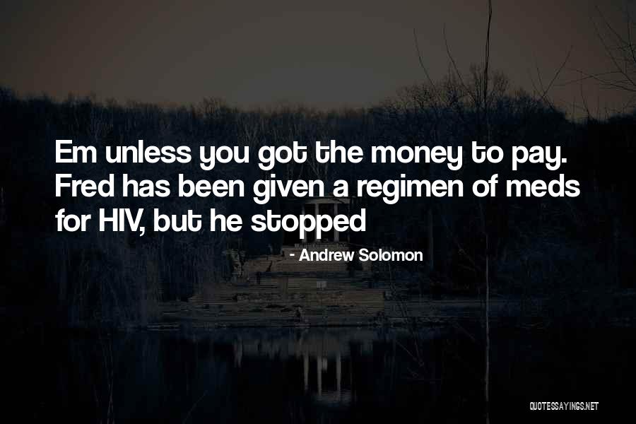 Andrew Solomon Quotes 108156