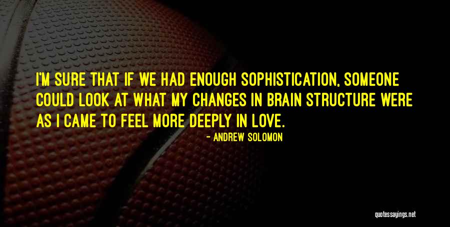 Andrew Solomon Quotes 2081931 Andrew Solomon Quotes 2081931