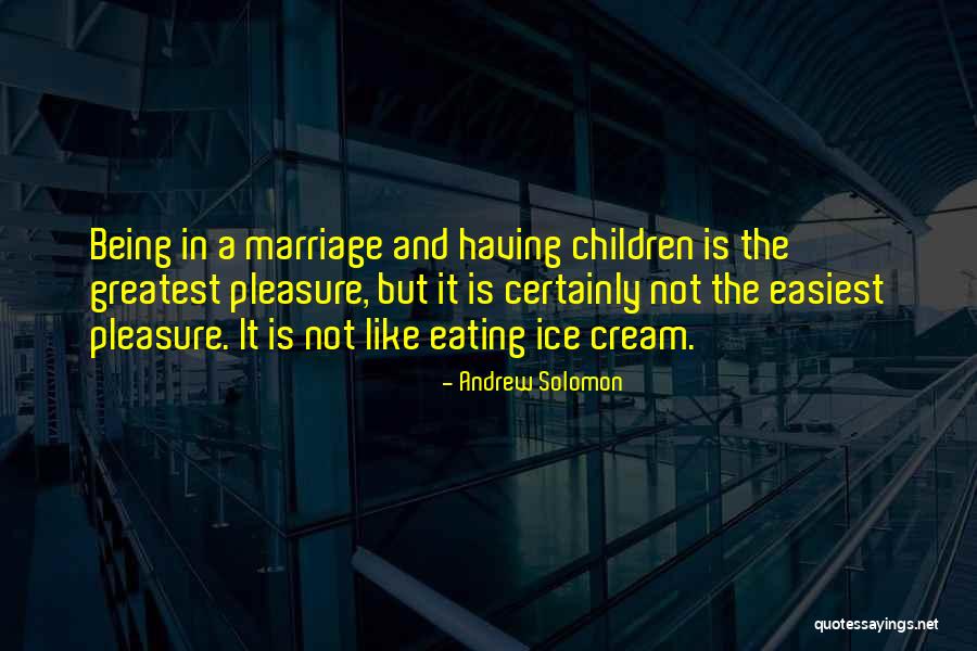 Andrew Solomon Quotes 2184911 Andrew Solomon Quotes 2184911