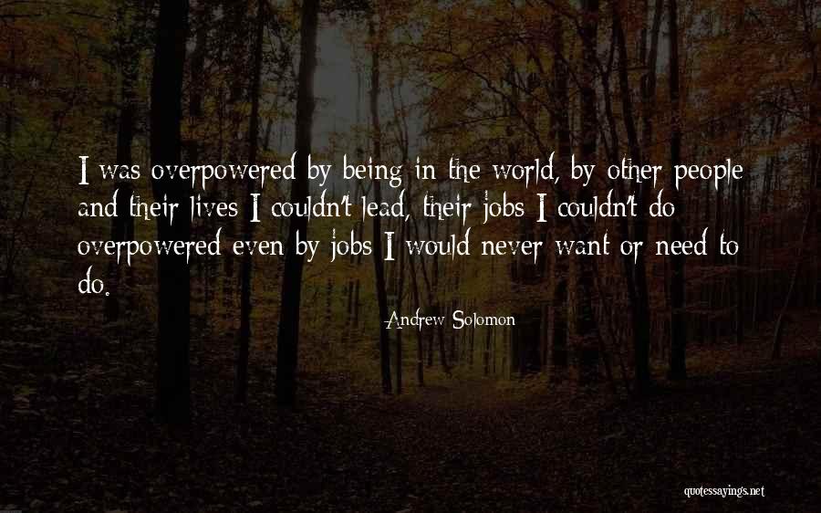 Andrew Solomon Quotes 407242