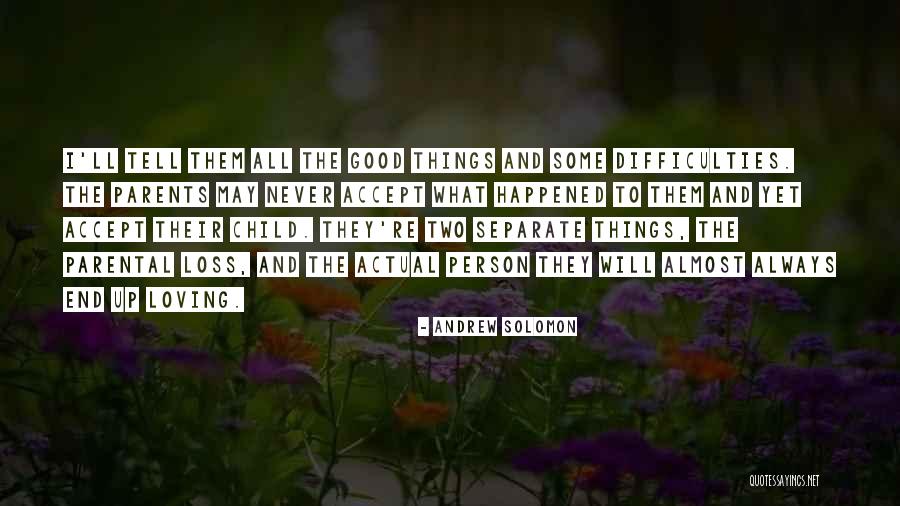 Andrew Solomon Quotes 904722 Andrew Solomon Quotes 904722