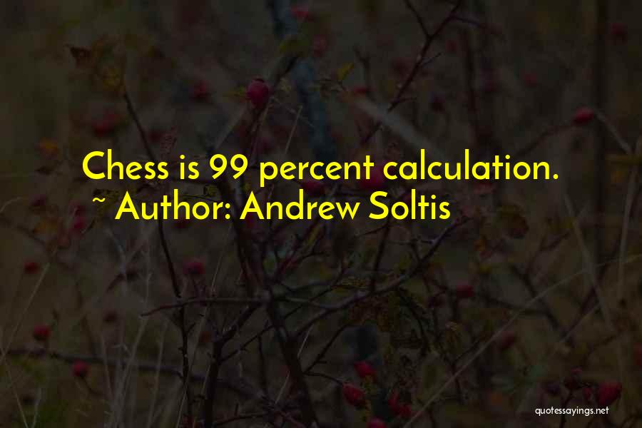 Andrew Soltis Quotes 273994