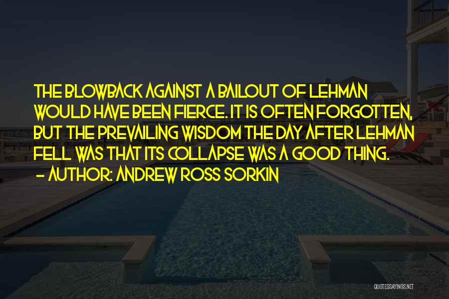 Andrew Sorkin Quotes By Andrew Ross Sorkin