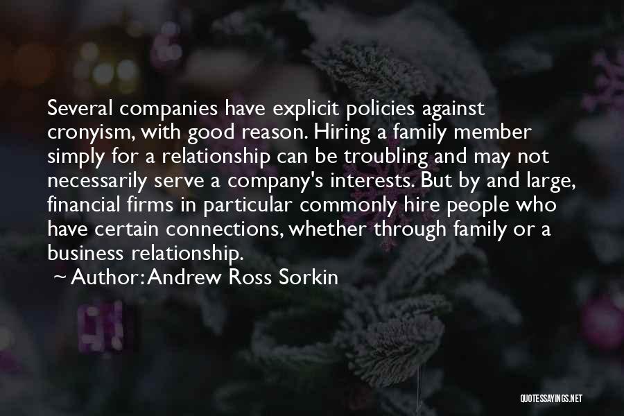 Andrew Sorkin Quotes By Andrew Ross Sorkin