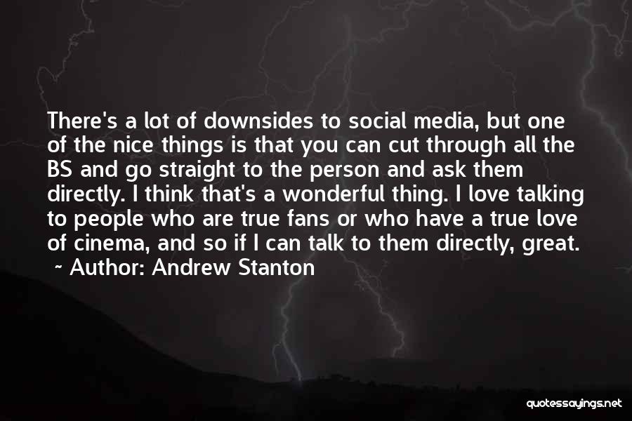 Andrew Stanton Quotes 1566759