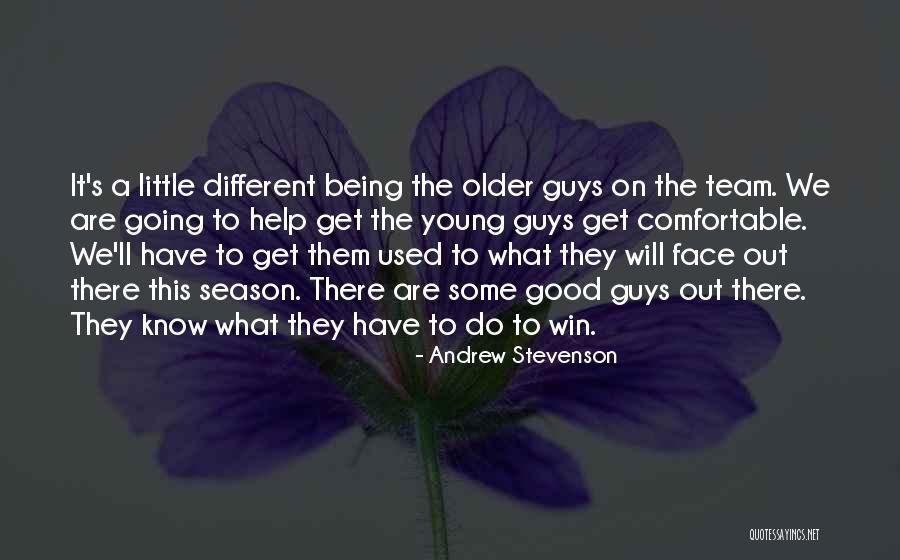 Andrew Stevenson Quotes 119634