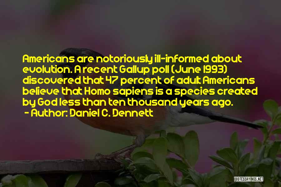 Andrew Stockdale Quotes By Daniel C. Dennett