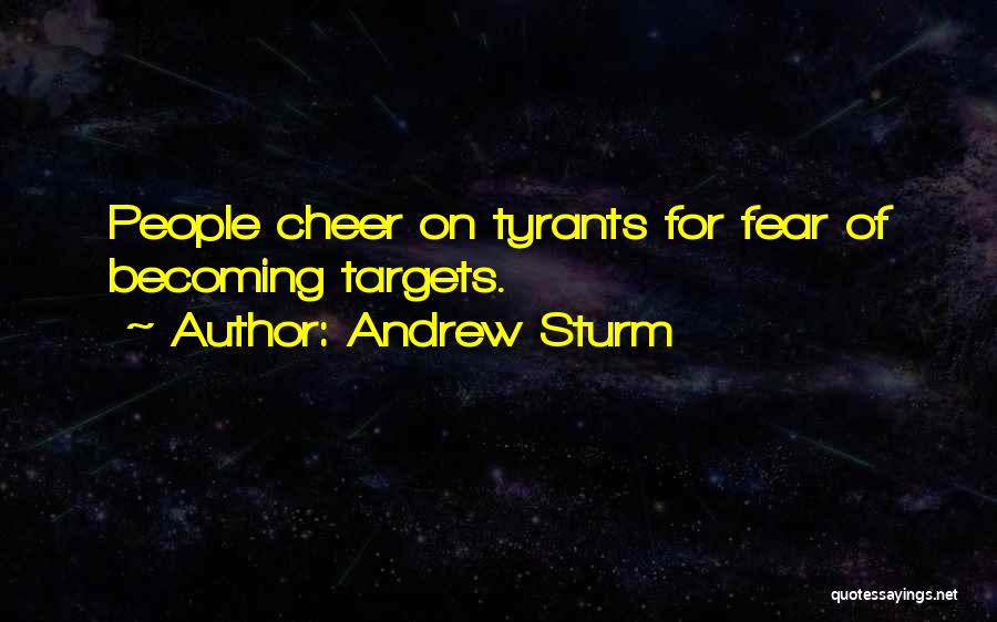 Andrew Sturm Quotes 1043580