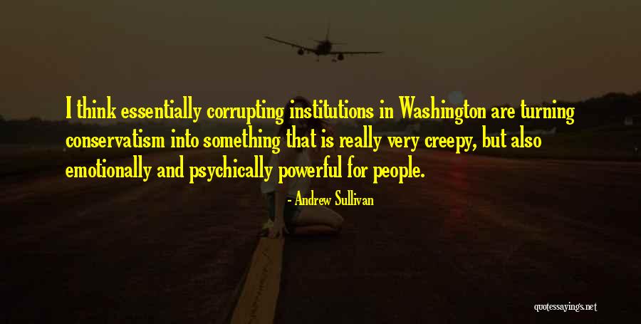 Andrew Sullivan Quotes 1130713