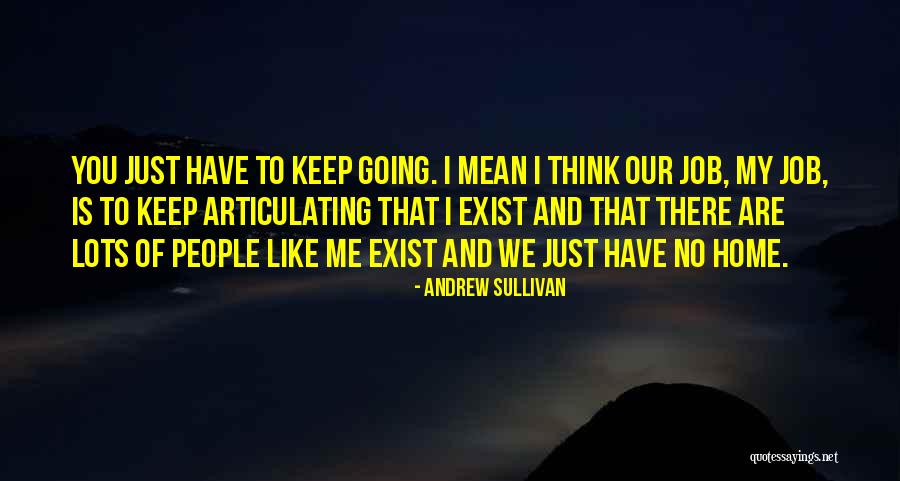 Andrew Sullivan Quotes 151891