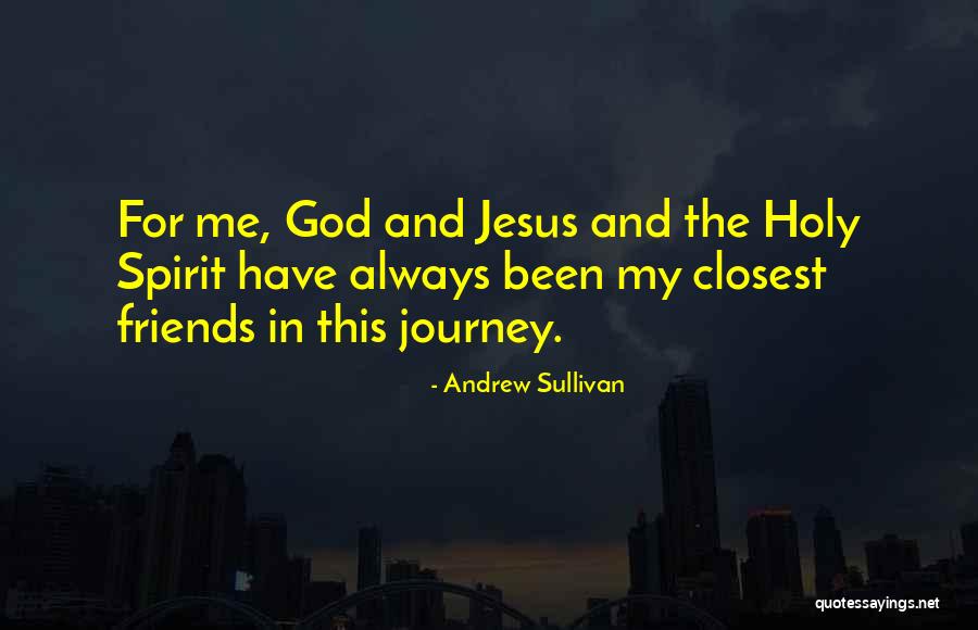 Andrew Sullivan Quotes 1754951