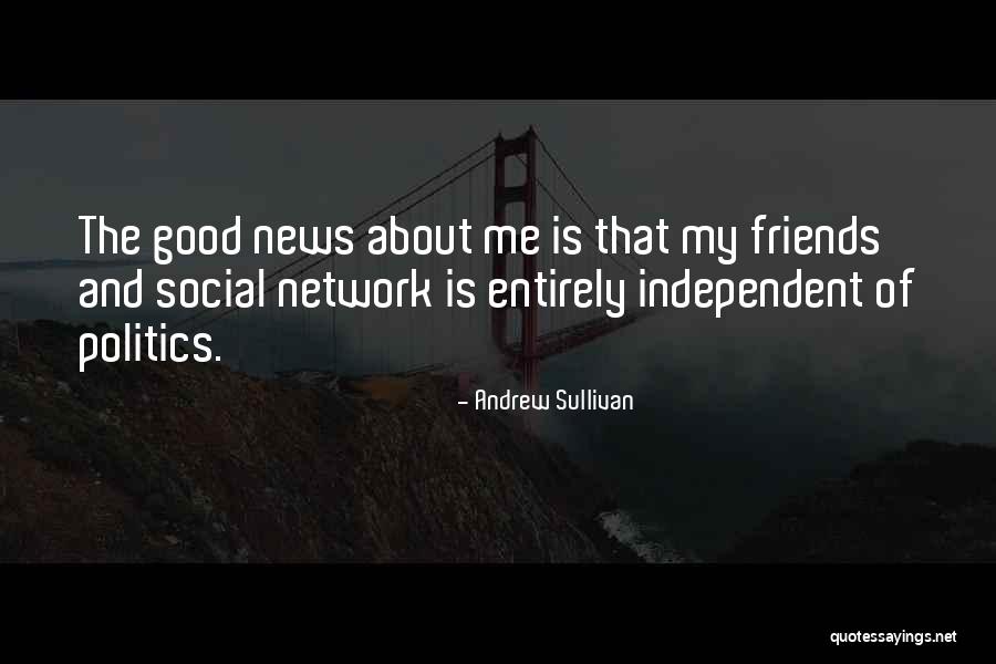 Andrew Sullivan Quotes 215138 Andrew Sullivan Quotes 215138